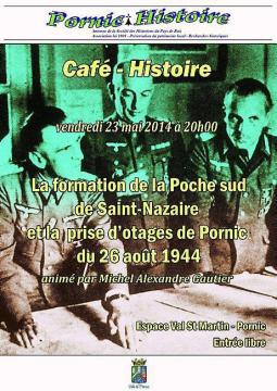 Pornic - 21/05/2014 - Caf-histoire : Poche sud et prise d`otages de Pornic