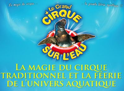 Pornic - 19/07/2014 - Un grand cirque dimanche  Pornic et mardi  Saint Brevin