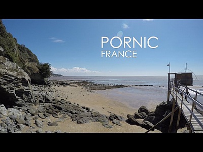 Pornic - 05/04/2017 - Vido : Pornic Summer Vlog